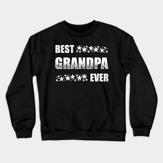 Best Grandpa Ever Crewneck Sweatshirt by TeeMaruf